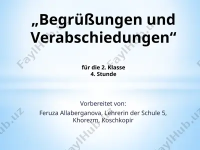 gutentag, guten abend! klasse 2, stunde 4 — PPTX
