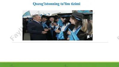 qozog'istonning ta'lim tizimi — PPTX