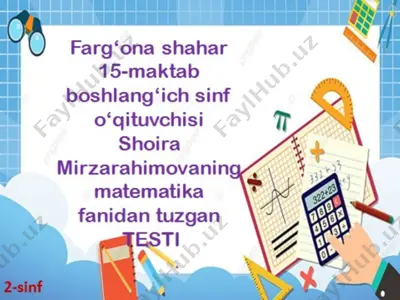 sh.m.nurmatovna matematika 2-sinf test — PPTX