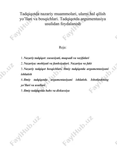 tadqiqotda nazariy muammolari, ularni hal qilish yo’llari va bosqichlari. tadqiqotda argumentasiya usulidan foydalanish — DOC