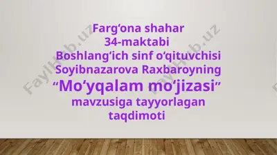 mo`yqalam mo`jizasi 5-soat — PPTX