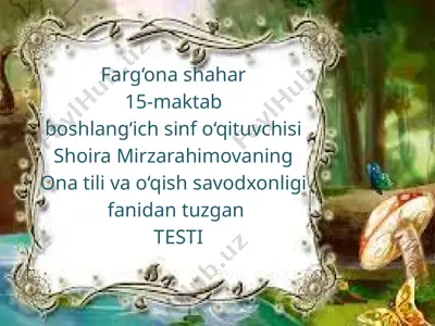 ona tili va o'qish savodxonligi test — PPTX