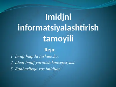 imidjni informatsiyalashtirish tamoyili — PPTX