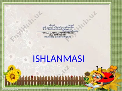 2_sinf_matematika_3_chorak_tenglamalarni_tanlash_usuli_bilan — PPTX