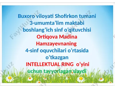 4-sinf intellektual ring — PPTX