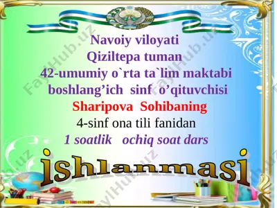 sohiba safarovna 4-sinf ona tili ochiq dars1 — PPT