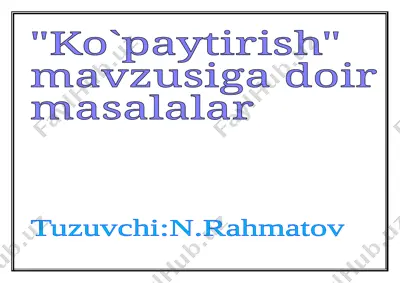 ko`paytirish ko`rgazma — DOCX