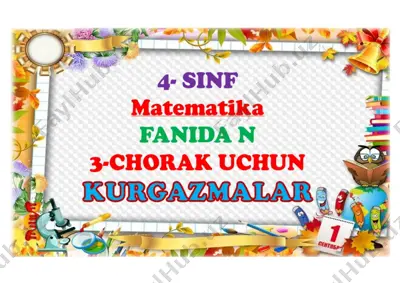 2_sinf_3_chorak_mmatematika_mavzulashgan_kurgazma_2021_2022_yil — DOCX