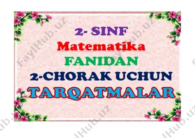 2-sinf mmatematika tarqatmasi 2-chorak 2021-2022.pptx(1) — DOCX