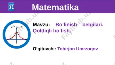 bo'linish belgisi. qoldiqli bo`lish — PPTX