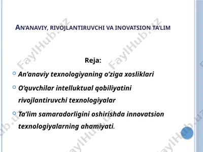 an’anaviy, rivojlantiruvchi va innovatsion ta’lim — PPTX