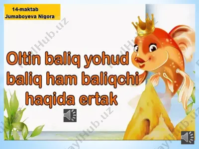 baliqchi va baliq haqida ertak — PPTX