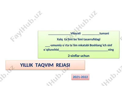 2-sinf 2021-2022 yil hamma fandan ish rejasi xtbning yangi — DOCX