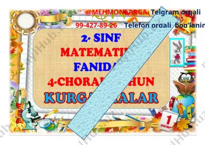 4_chorak_2_ssinf_matimatika_mavzulashtirilgan_ko'rgazma_2021 — DOCX