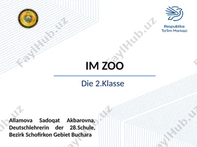 im zoo 2. die 2. klasse — PPTX
