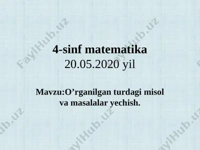 4_sinf_matematika_mavzu;o'tilganlarni_takrorlash_d_qayumova — PPTX