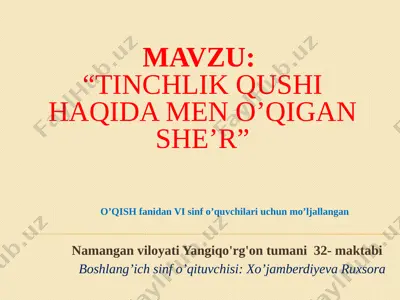 tinchlik qushi haqida men o’qigan she’r — PPTX
