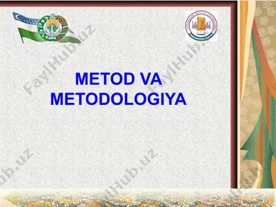 metod va metodologiya — PPT