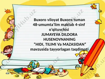 hidi, tilimi va mazasidan — PPTX