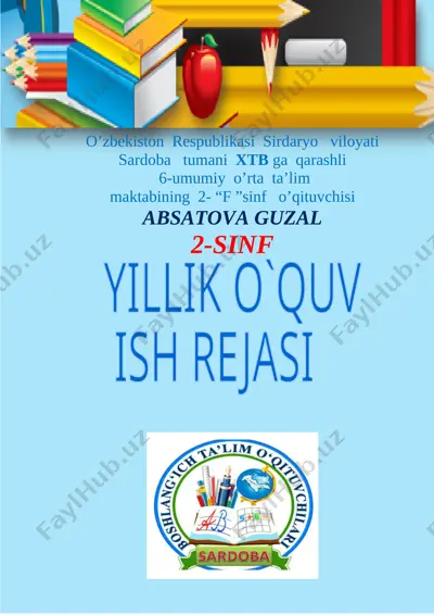 2-sinf uchun yillik ish reja. absatova guzal_5377443438 — DOCX