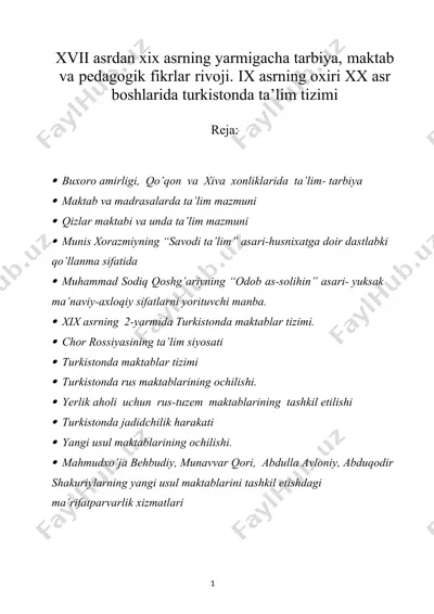xvii asrdan xix asrning yarmigacha tarbiya, maktab va pedagogik fikrlar rivoji. ix asrning oxiri xx asr boshlarida turkistonda ta’lim tizimi — DOCX
