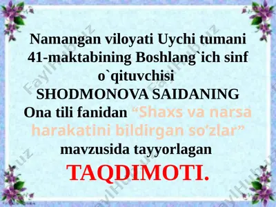2-sinf shaxs va narsa harakatini bildirgan so‘zlar (1) — PPTX