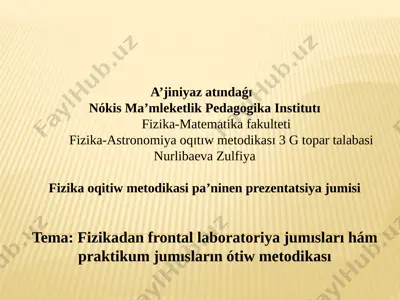 nurlibaeva zulfiya frontal laboratoriya — PPTX