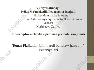 nurlibaeva zulfiya bahalaw ham kriteriyalar — PPTX