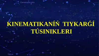 kinematikaníń tiykarǵí túsinikleri 7 klass — PPTX