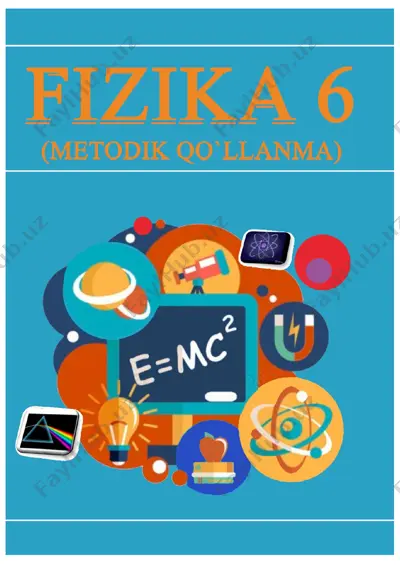 6-7 fizika (qo`llanma) — PDF
