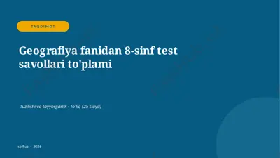 0255_v2_geografiya_fanidan_8_sinf_test_sav — PPTX