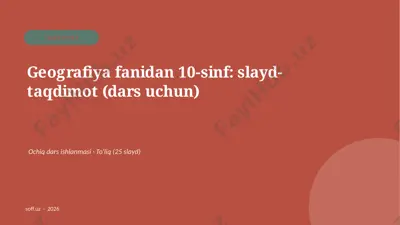 0982_v2_geografiya_fanidan_10_sinf_slayd_t — PPTX