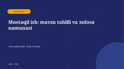 0519_v2_mustaqil_ish_mavzu_tahlili_va_xulo — PPTX