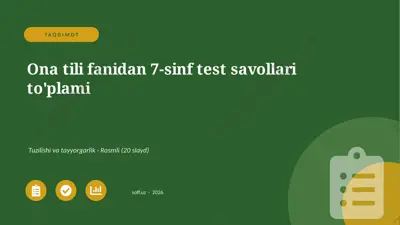 0226_v1_ona_tili_fanidan_7_sinf_test_savol — PPTX