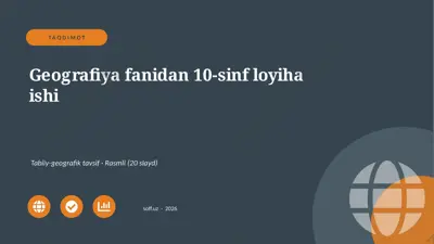 0329_v1_geografiya_fanidan_10_sinf_loyiha_ — PPTX