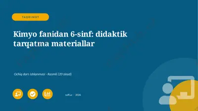 0830_v1_kimyo_fanidan_6_sinf_didaktik_tarq — PPTX