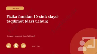0995_v1_fizika_fanidan_10_sinf_slayd_taqdi — PPTX
