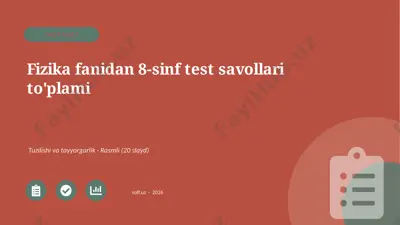 0267_v1_fizika_fanidan_8_sinf_test_savolla — PPTX