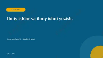 040_v1_ilmiy_ishlar_va_ilmiy_ishni_yozish — PPTX