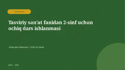 0201_v2_tasviriy_sanat_fanidan_2_sinf_uchu — PPTX