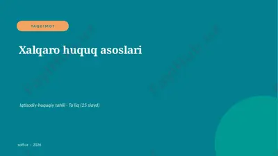 0386_v2_xalqaro_huquq_asoslari — PPTX