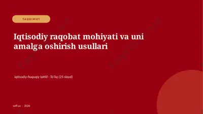 0350_v2_iqtisodiy_raqobat_mohiyati_va_uni_ — PPTX