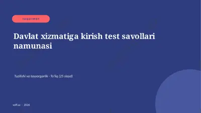 0048_v2_davlat_xizmatiga_kirish_test_savol — PPTX