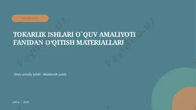 148_v1_tokarlik_ishlari_o_quv_amaliyoti_fanid — PPTX