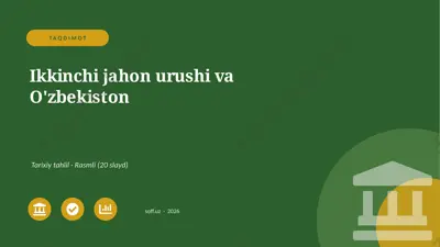 0416_v1_ikkinchi_jahon_urushi_va_ozbekisto — PPTX