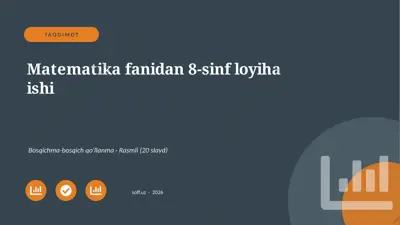 0299_v1_matematika_fanidan_8_sinf_loyiha_i — PPTX