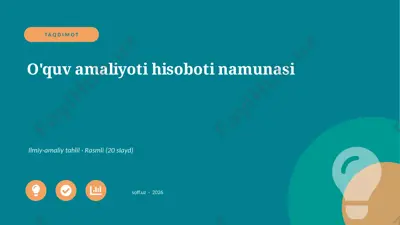 0521_v1_oquv_amaliyoti_hisoboti_namunasi — PPTX