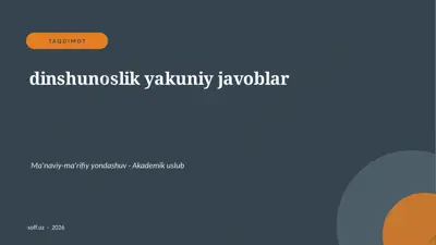 119_v1_dinshunoslik_yakuniy_javoblar — PPTX