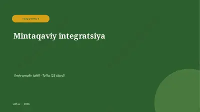 0451_v2_mintaqaviy_integratsiya — PPTX