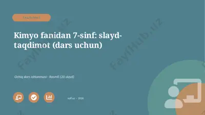 0998_v1_kimyo_fanidan_7_sinf_slayd_taqdimo — PPTX